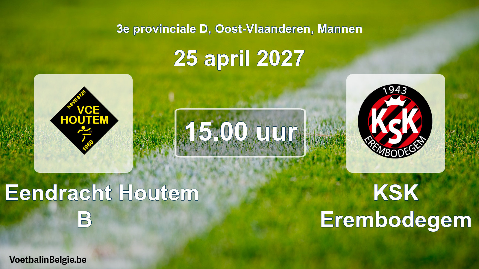 Geplande wedstrijd mannenvoetbal: VC Eendracht Houtem B - KSK Erembodegem (25 april 2027)