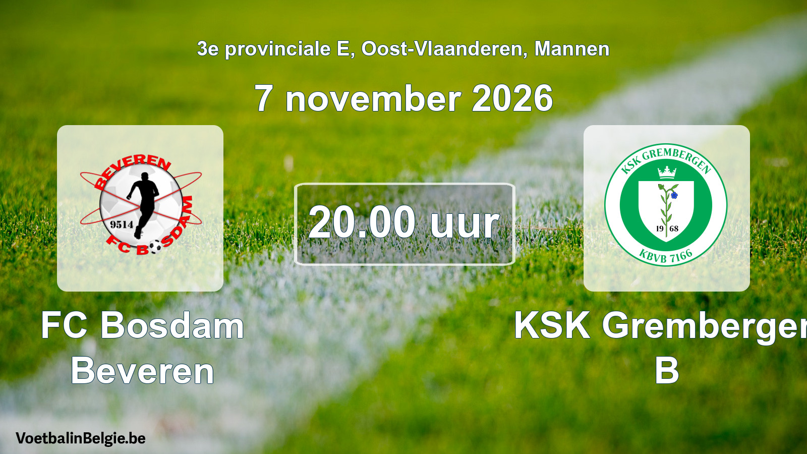 Geplande wedstrijd mannenvoetbal: FC Bosdam Beveren - KSK Grembergen B (7 november 2026)
