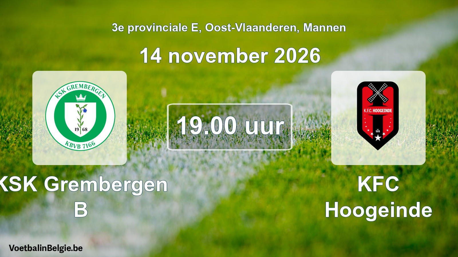 Geplande wedstrijd mannenvoetbal: KSK Grembergen B - KFC Hoogeinde (14 november 2026)
