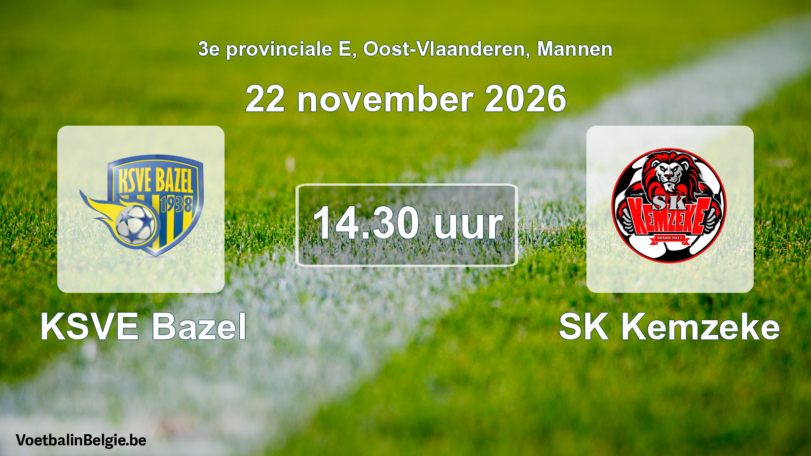 Geplande wedstrijd mannenvoetbal: KSVE Bazel - SK Kemzeke (22 november 2026)