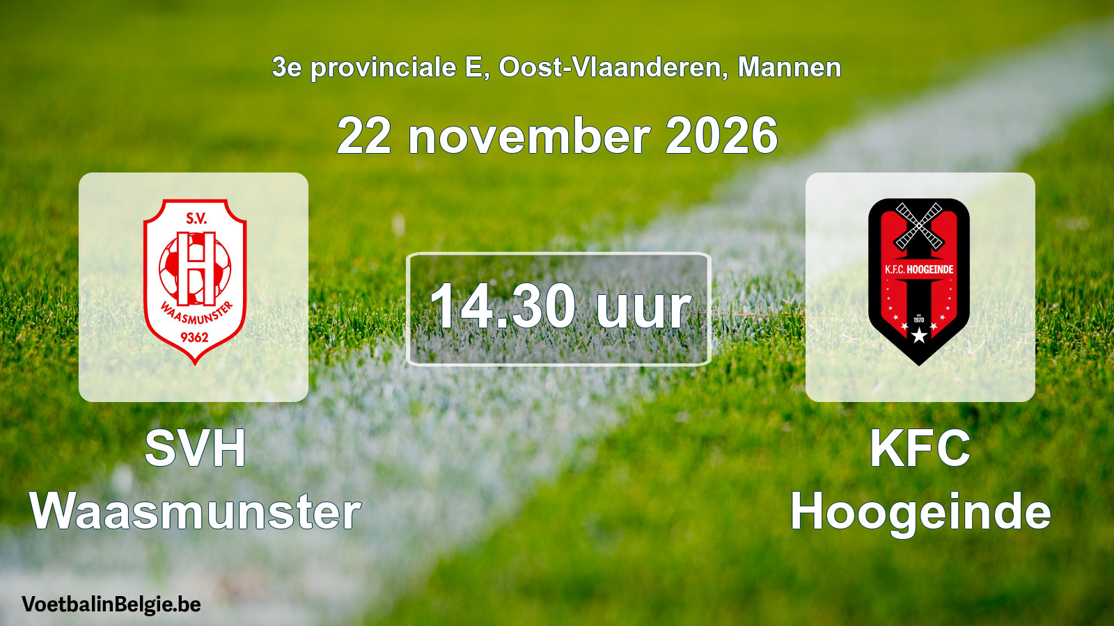 Geplande wedstrijd mannenvoetbal: SVH Waasmunster - KFC Hoogeinde (22 november 2026)