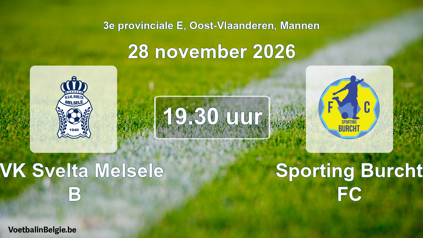 Geplande wedstrijd mannenvoetbal: KVK Svelta Melsele B - Sporting Burcht FC (28 november 2026)