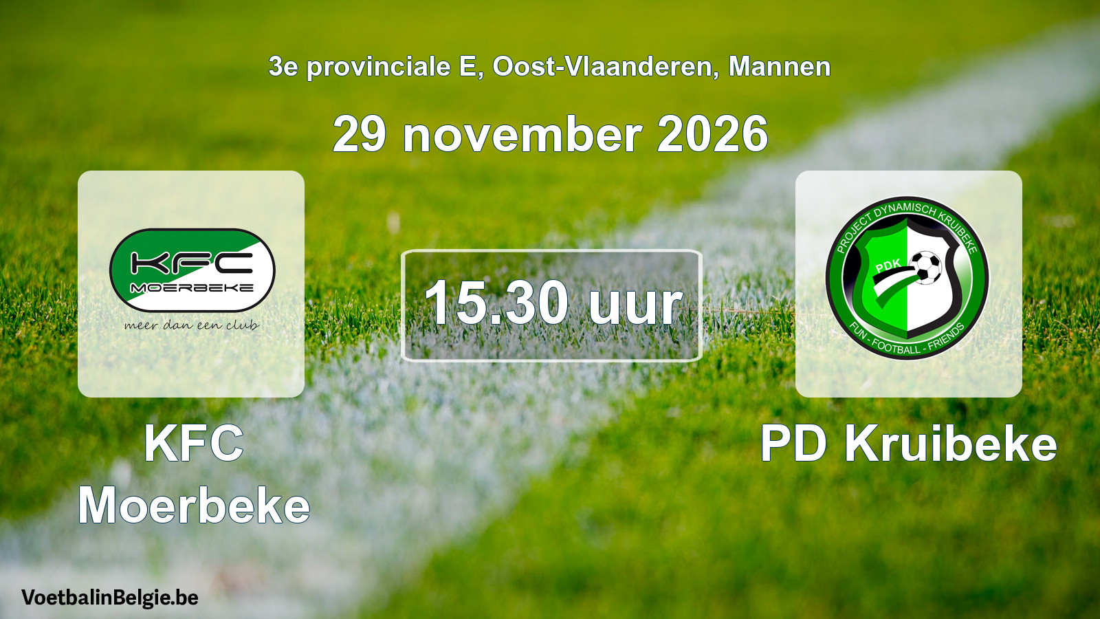 Match prévu football hommes: KFC Moerbeke - PD Kruibeke (29 novembre 2026)