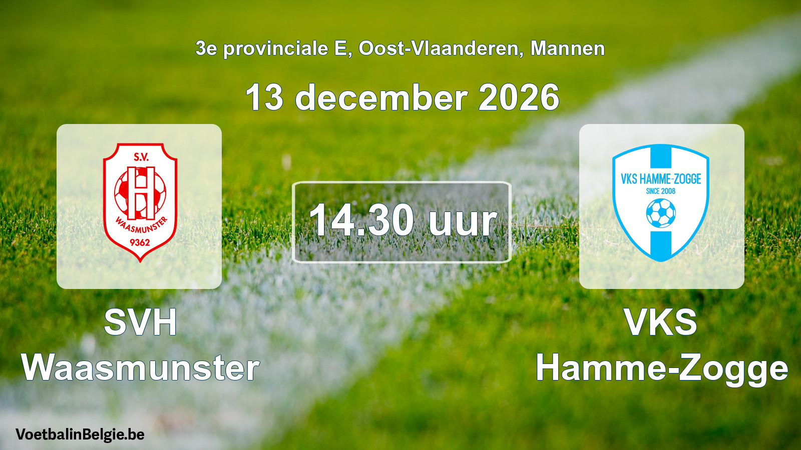 Geplande wedstrijd mannenvoetbal: SVH Waasmunster - VKS Hamme-Zogge (13 december 2026)