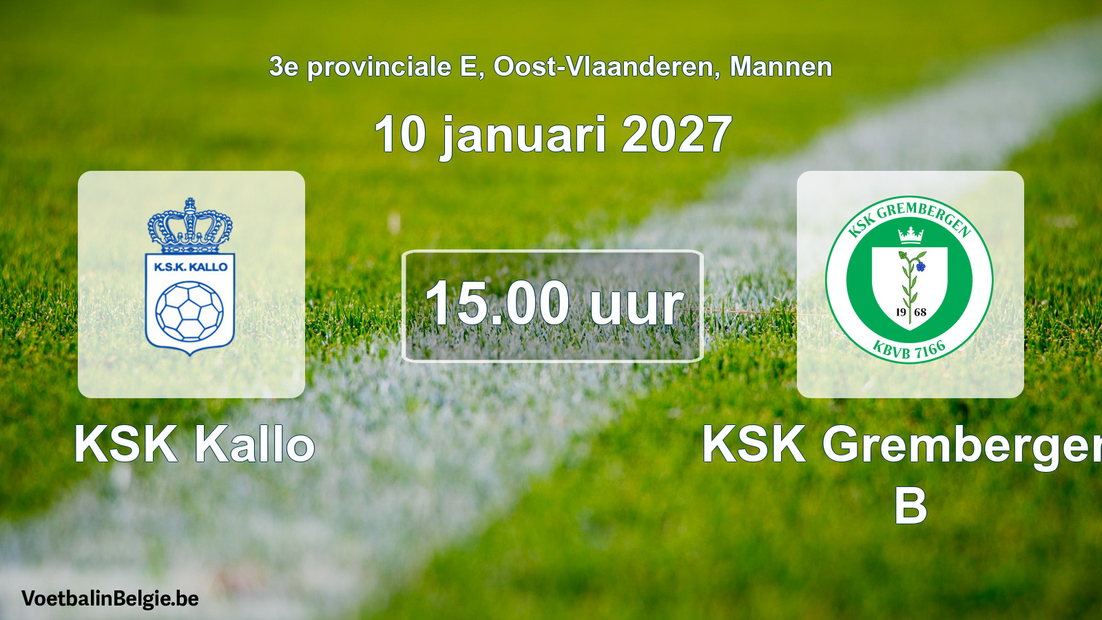 Geplande wedstrijd mannenvoetbal: KSK Kallo - KSK Grembergen B (10 januari 2027)