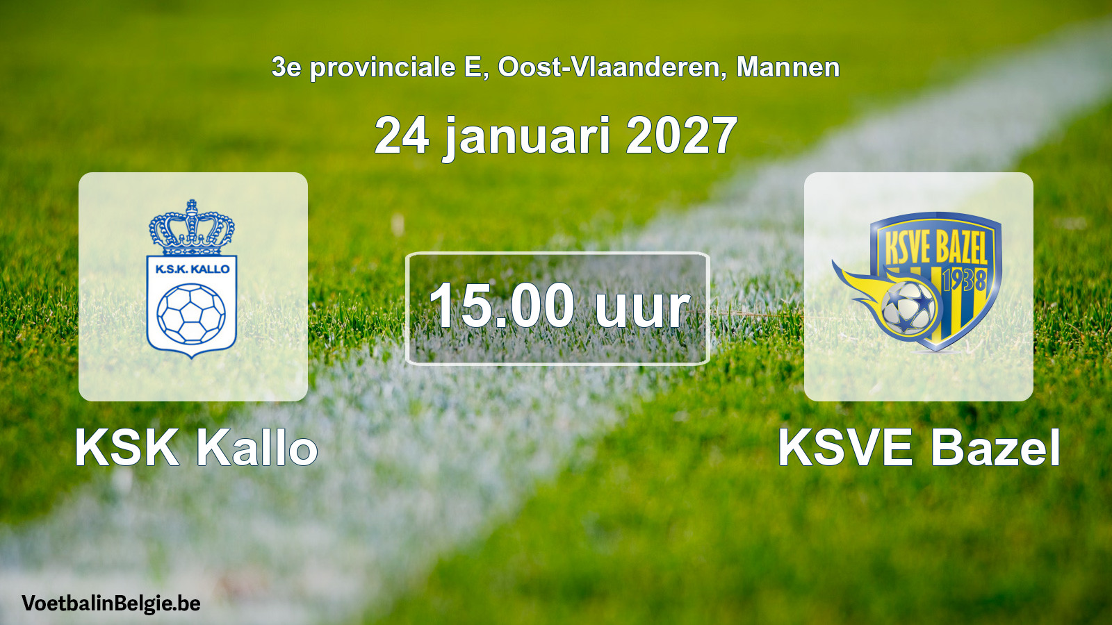 Geplande wedstrijd mannenvoetbal: KSK Kallo - KSVE Bazel (24 januari 2027)