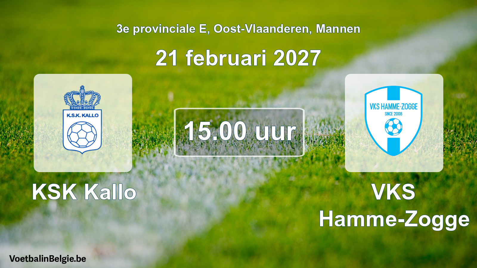 Geplande wedstrijd mannenvoetbal: KSK Kallo - VKS Hamme-Zogge (21 februari 2027)