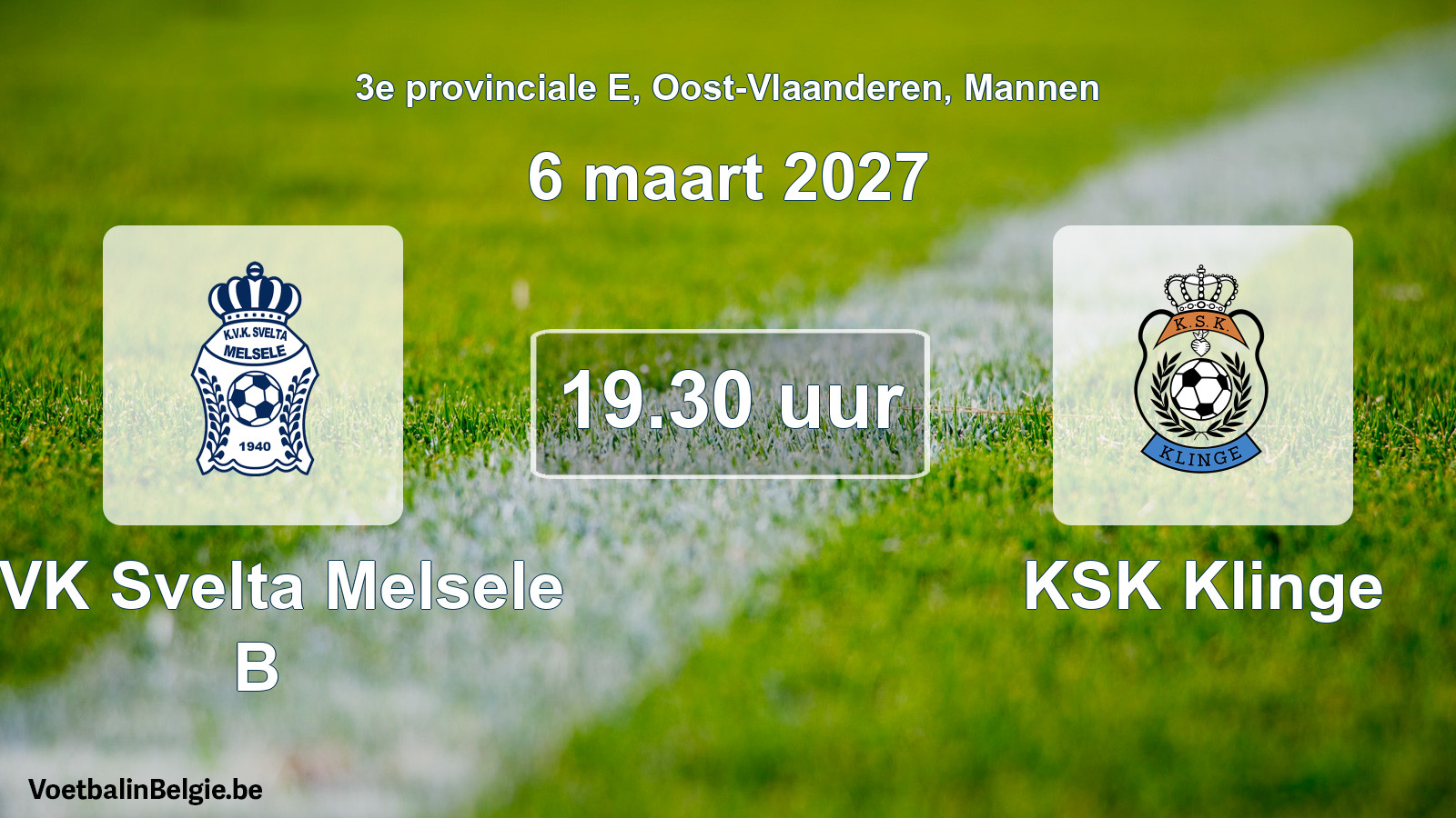 Geplande wedstrijd mannenvoetbal: KVK Svelta Melsele B - KSK Klinge (6 maart 2027)