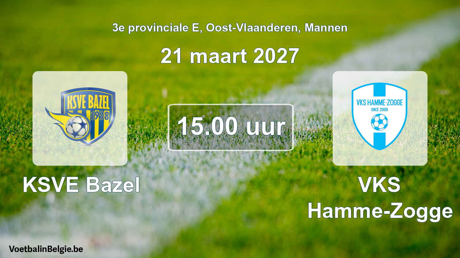 Geplande wedstrijd mannenvoetbal: KSVE Bazel - VKS Hamme-Zogge (21 maart 2027)