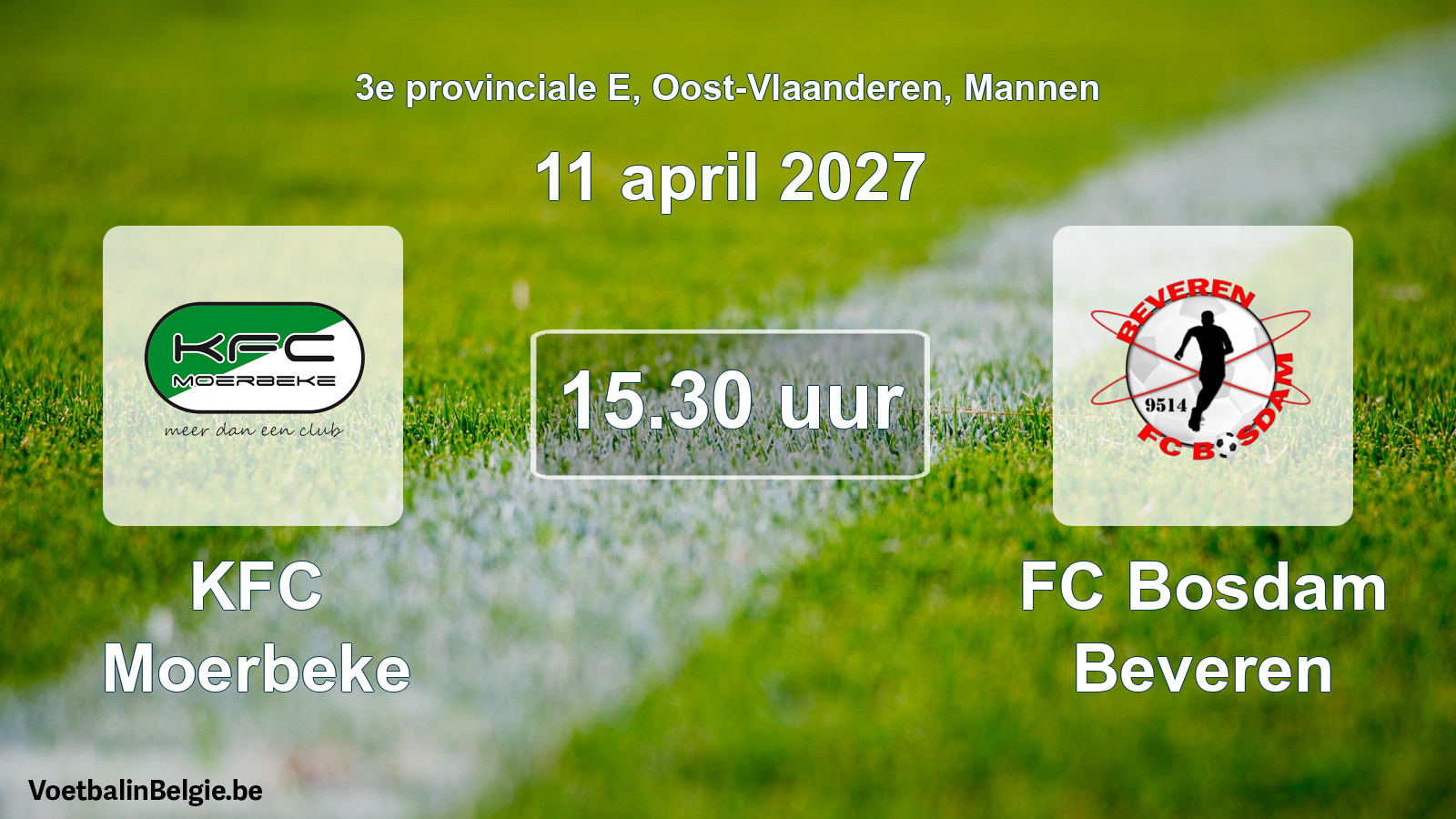 Geplande wedstrijd mannenvoetbal: KFC Moerbeke - FC Bosdam Beveren (11 april 2027)
