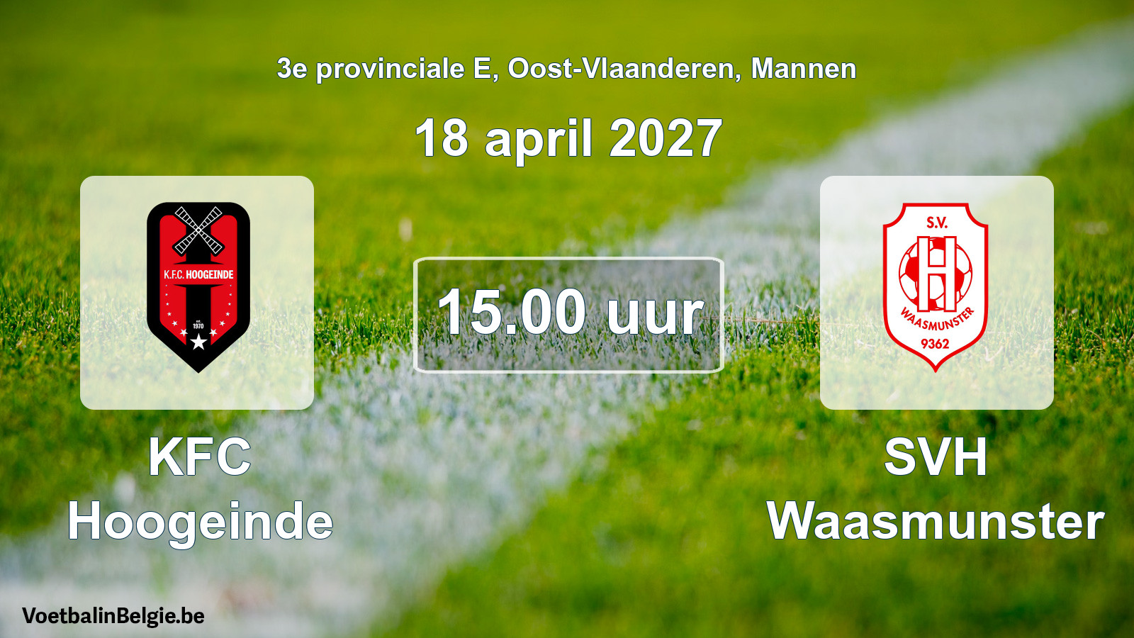 Geplande wedstrijd mannenvoetbal: KFC Hoogeinde - SVH Waasmunster (18 april 2027)