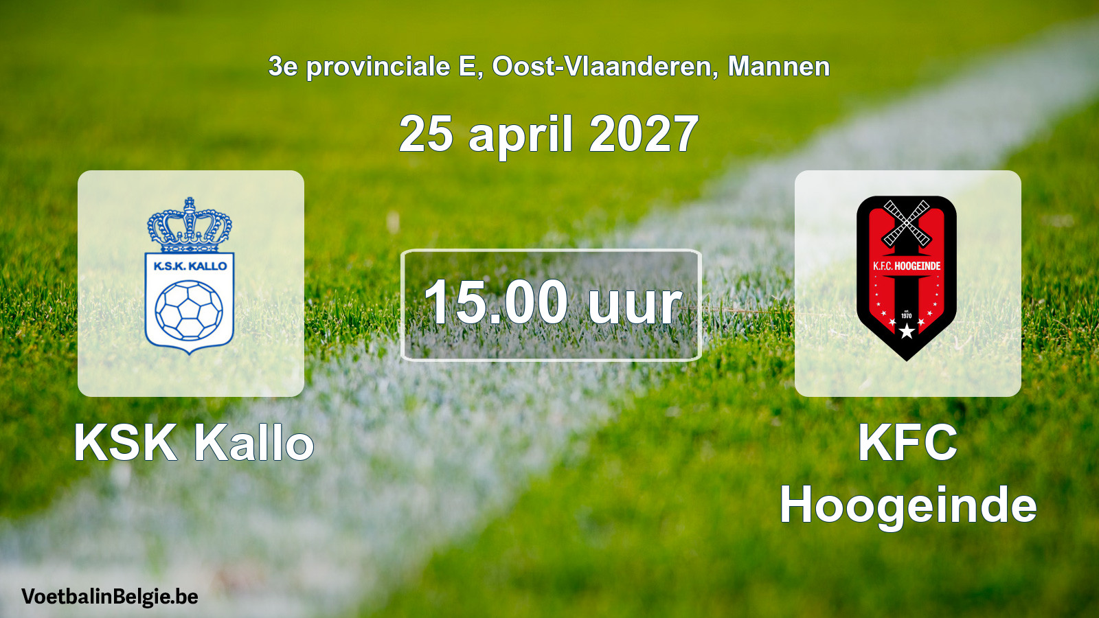 Geplande wedstrijd mannenvoetbal: KSK Kallo - KFC Hoogeinde (25 april 2027)