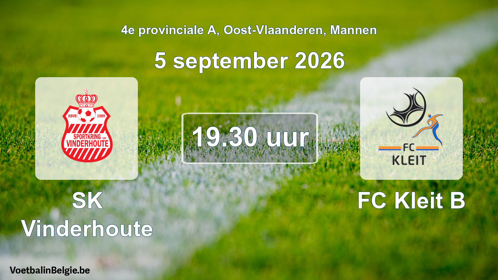 Geplande wedstrijd mannenvoetbal: SK Vinderhoute - FC Kleit B (5 september 2026)