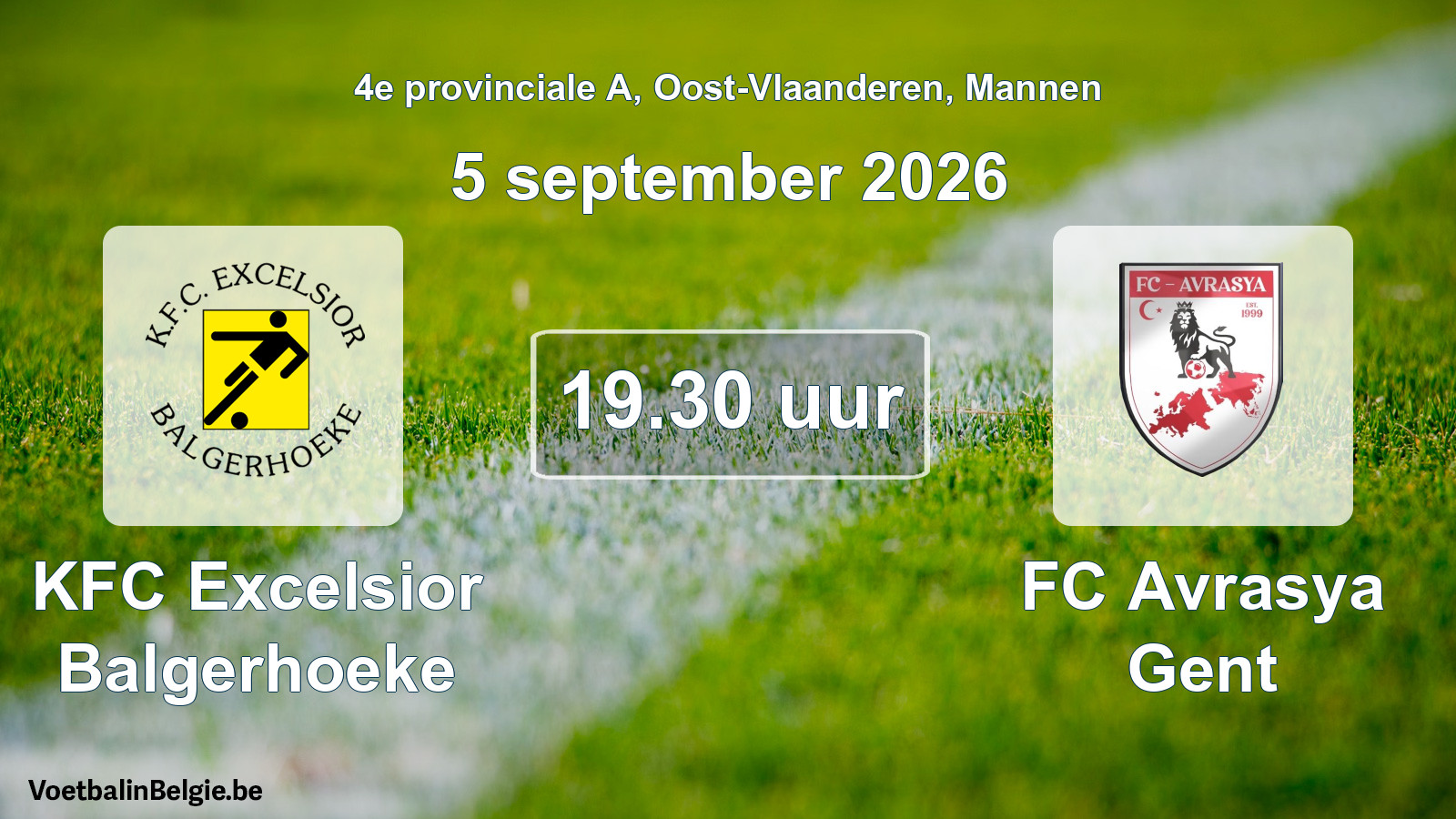 Geplande wedstrijd mannenvoetbal: KFC Excelsior Balgerhoeke - FC Avrasya Gent (5 september 2026)