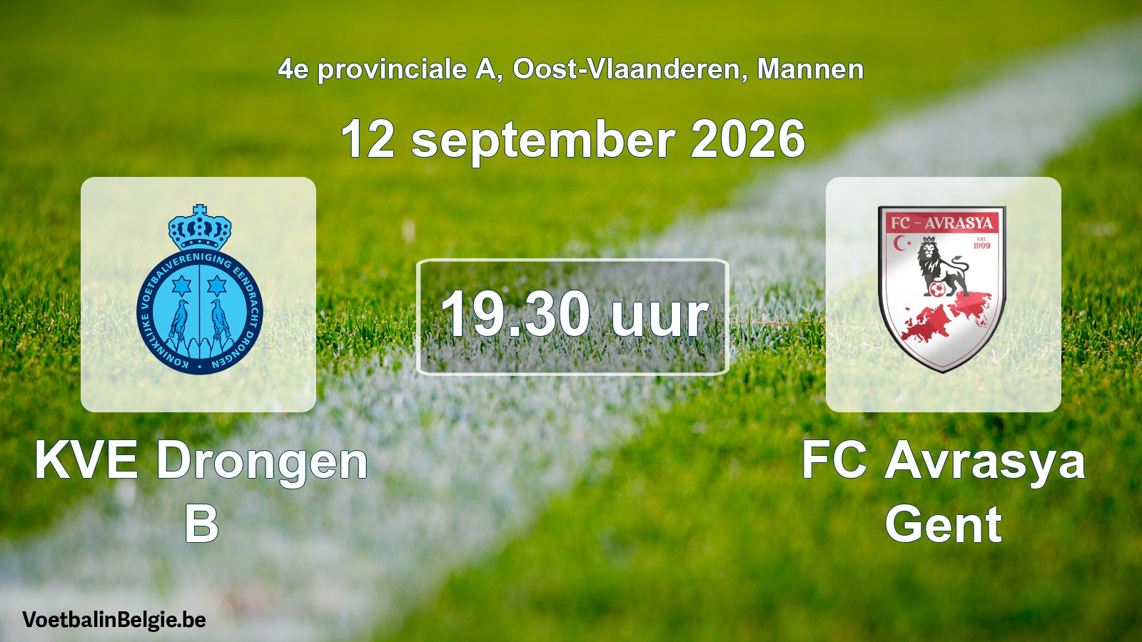 Geplande wedstrijd mannenvoetbal: KVE Drongen B - FC Avrasya Gent (12 september 2026)