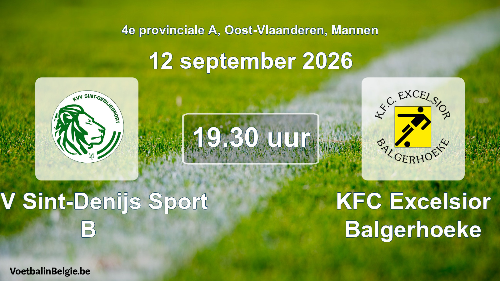 Geplande wedstrijd mannenvoetbal: KVV Sint-Denijs Sport B - KFC Excelsior Balgerhoeke (12 september 2026)