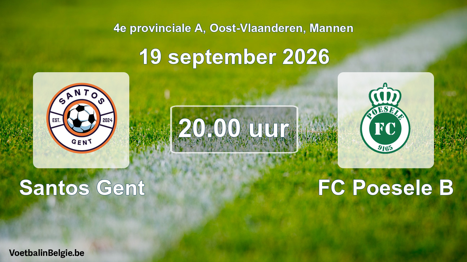 Geplande wedstrijd mannenvoetbal: Santos Gent - FC Poesele B (19 september 2026)