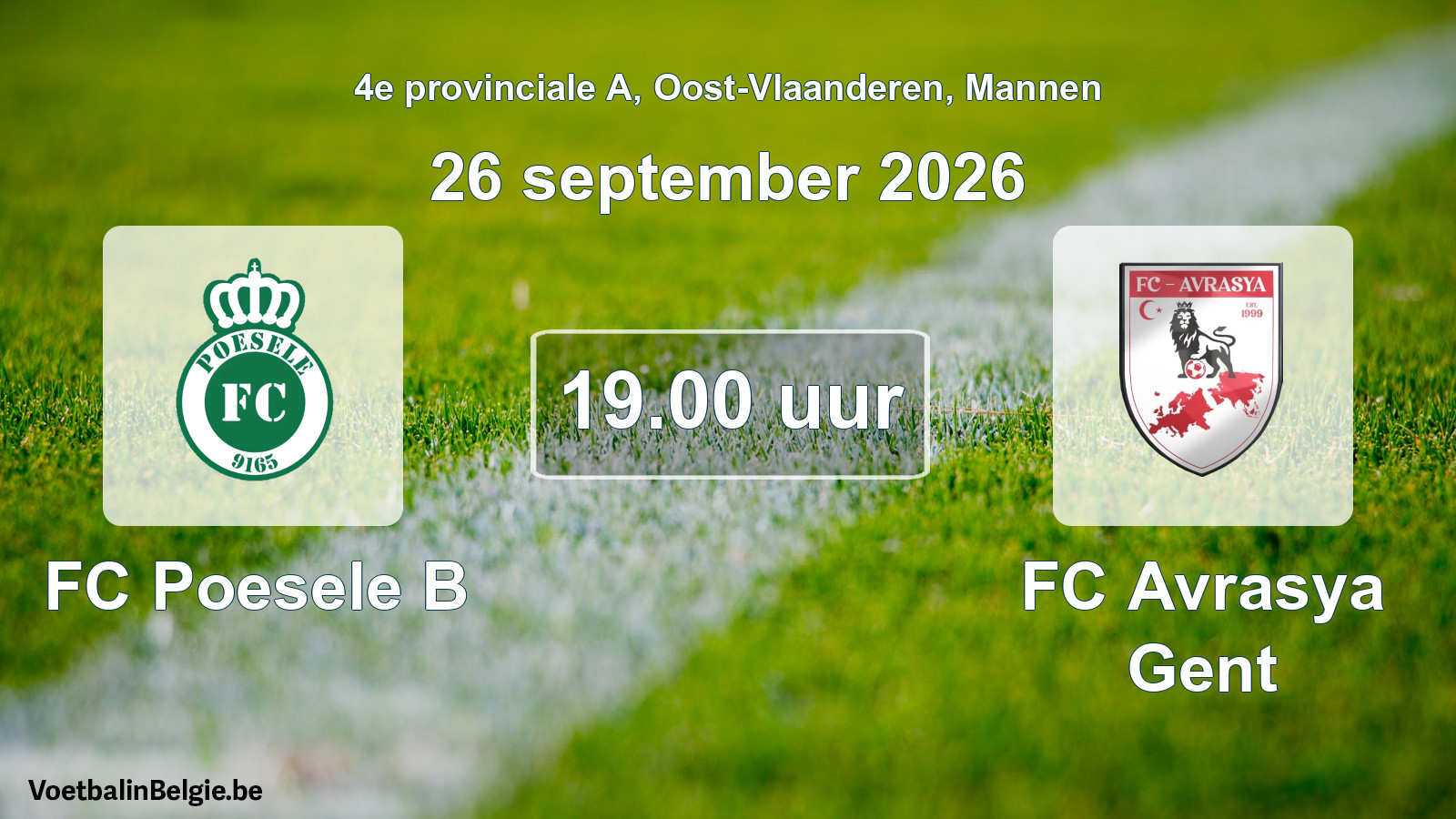 Geplande wedstrijd mannenvoetbal: FC Poesele B - FC Avrasya Gent (26 september 2026)