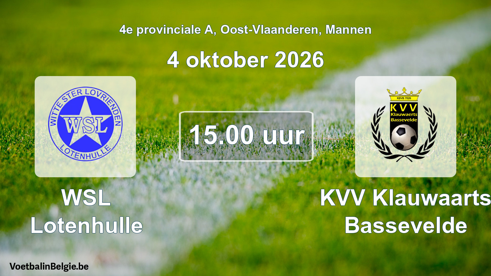 Geplande wedstrijd mannenvoetbal: WSL Lotenhulle - KVV Klauwaarts Bassevelde (4 oktober 2026)