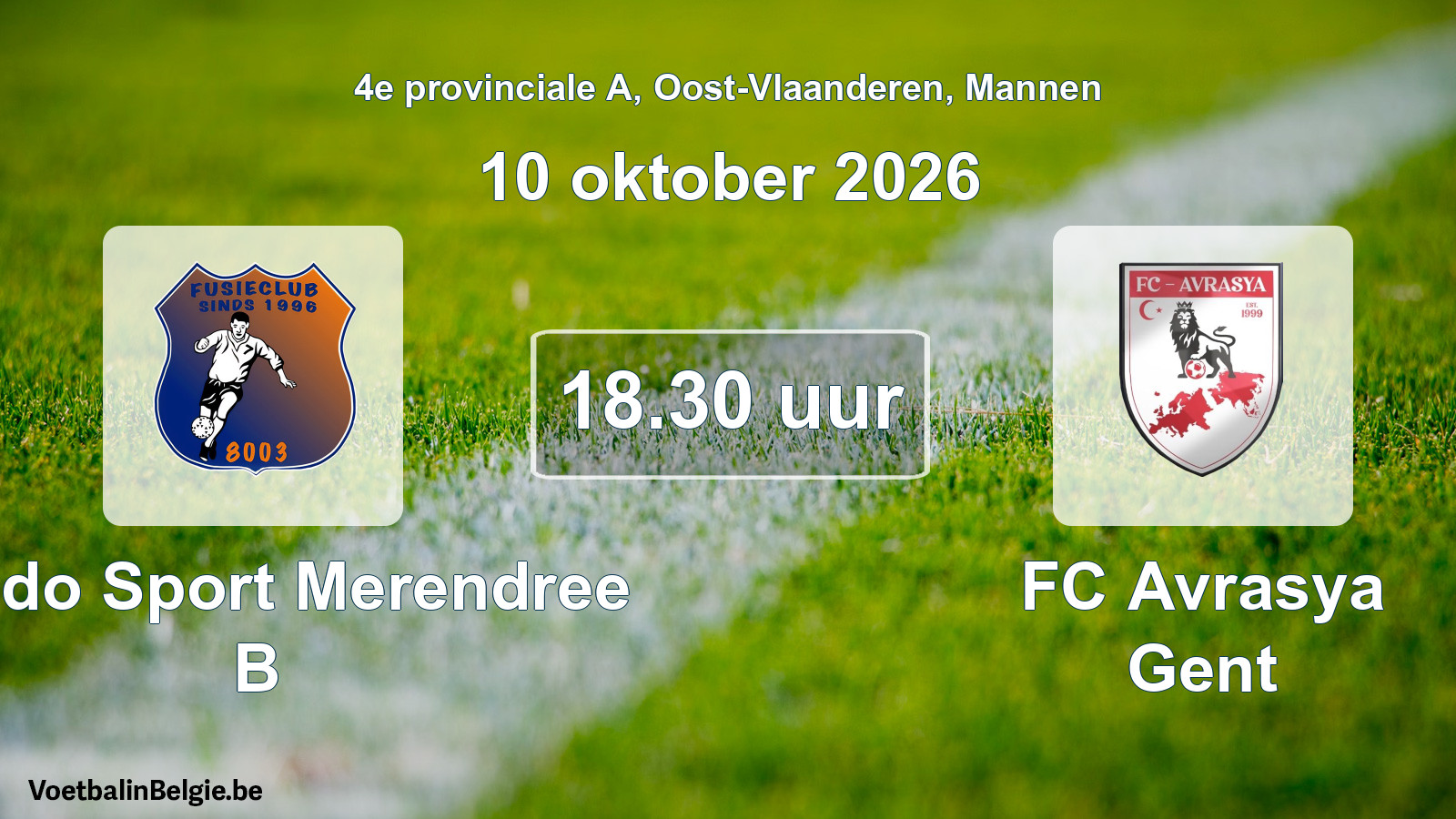 Geplande wedstrijd mannenvoetbal: Lando Sport Merendree B - FC Avrasya Gent (10 oktober 2026)