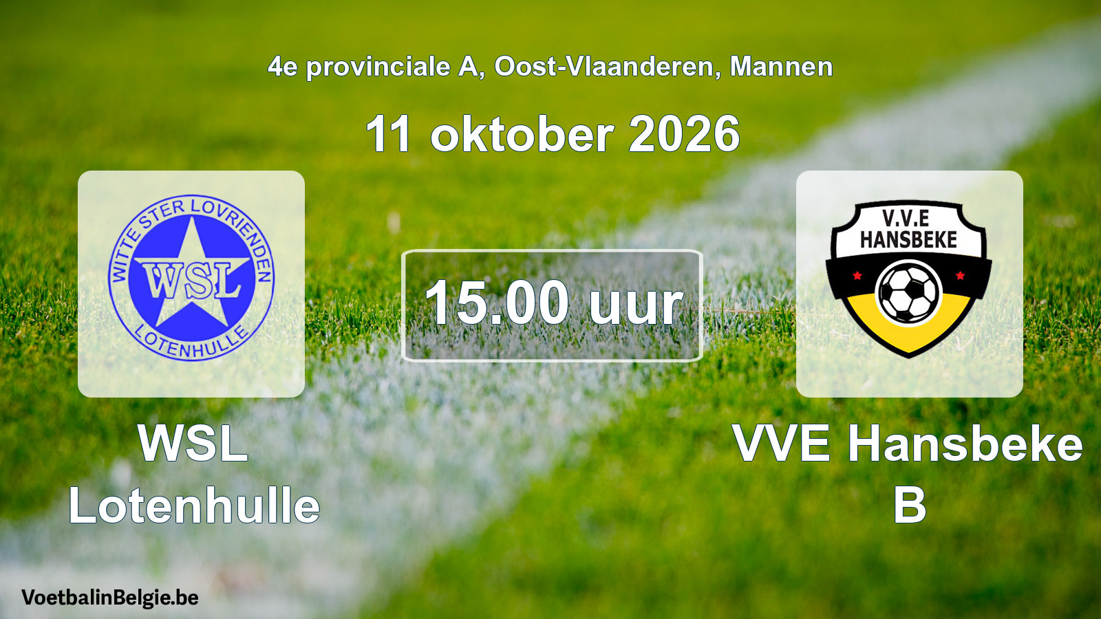 Geplande wedstrijd mannenvoetbal: WSL Lotenhulle - VVE Hansbeke B (11 oktober 2026)