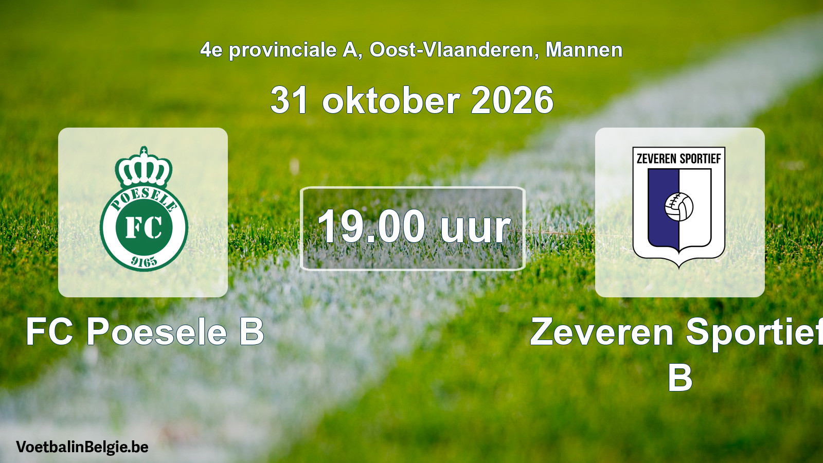 Geplande wedstrijd mannenvoetbal: FC Poesele B - Zeveren Sportief B (31 oktober 2026)