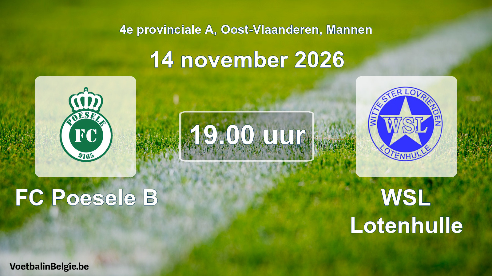 Geplande wedstrijd mannenvoetbal: FC Poesele B - WSL Lotenhulle (14 november 2026)