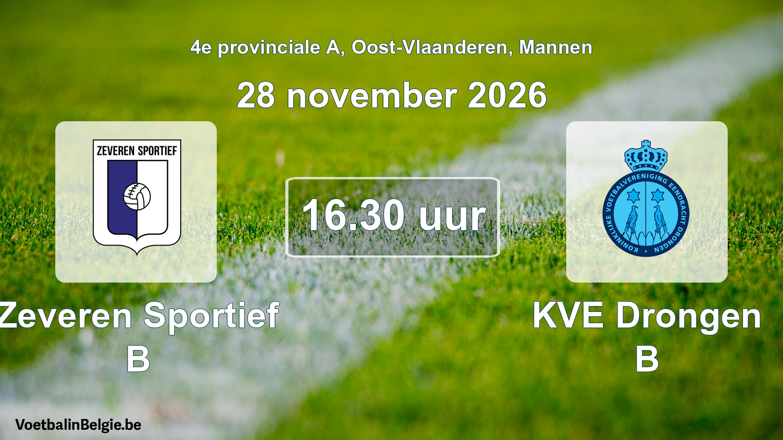 Geplande wedstrijd mannenvoetbal: Zeveren Sportief B - KVE Drongen B (28 november 2026)