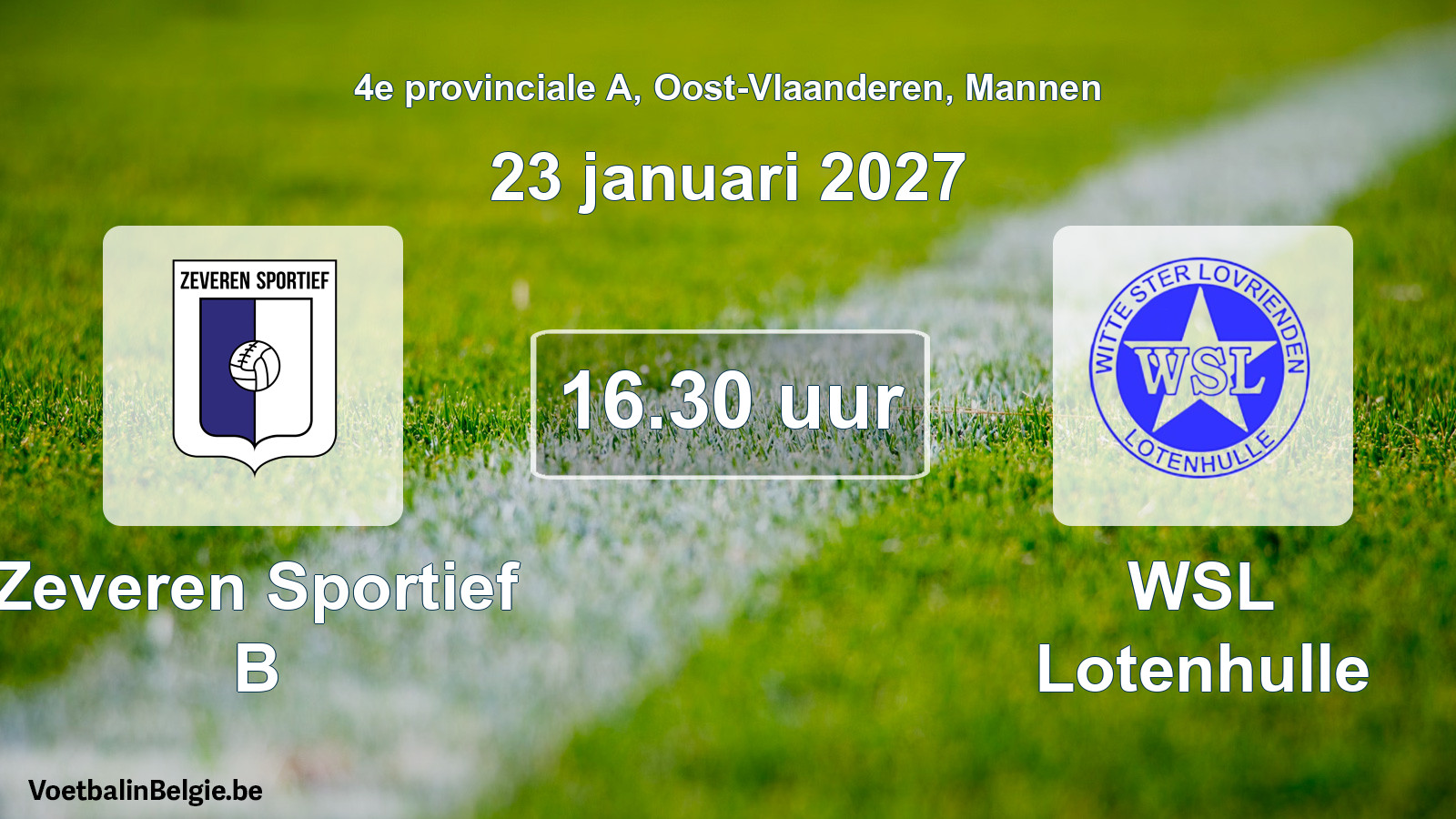 Geplande wedstrijd mannenvoetbal: Zeveren Sportief B - WSL Lotenhulle (23 januari 2027)