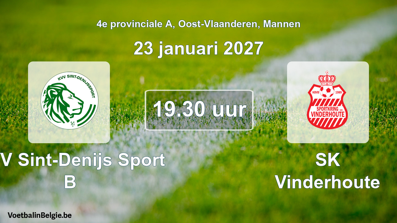 Geplande wedstrijd mannenvoetbal: KVV Sint-Denijs Sport B - SK Vinderhoute (23 januari 2027)