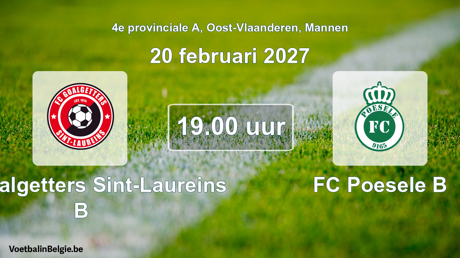 Geplande wedstrijd mannenvoetbal: FC Goalgetters Sint-Laureins B - FC Poesele B (20 februari 2027)
