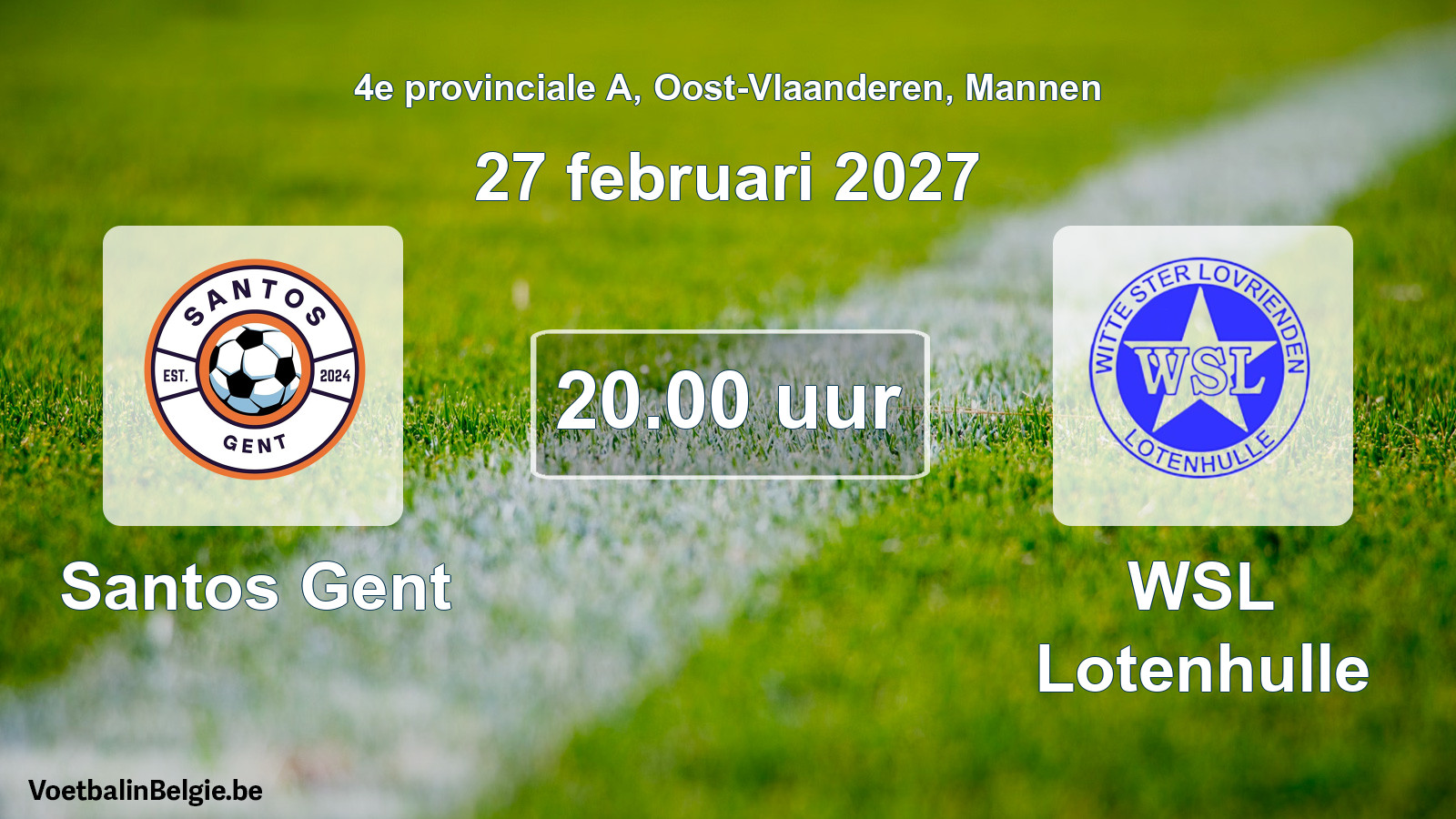 Geplande wedstrijd mannenvoetbal: Santos Gent - WSL Lotenhulle (27 februari 2027)
