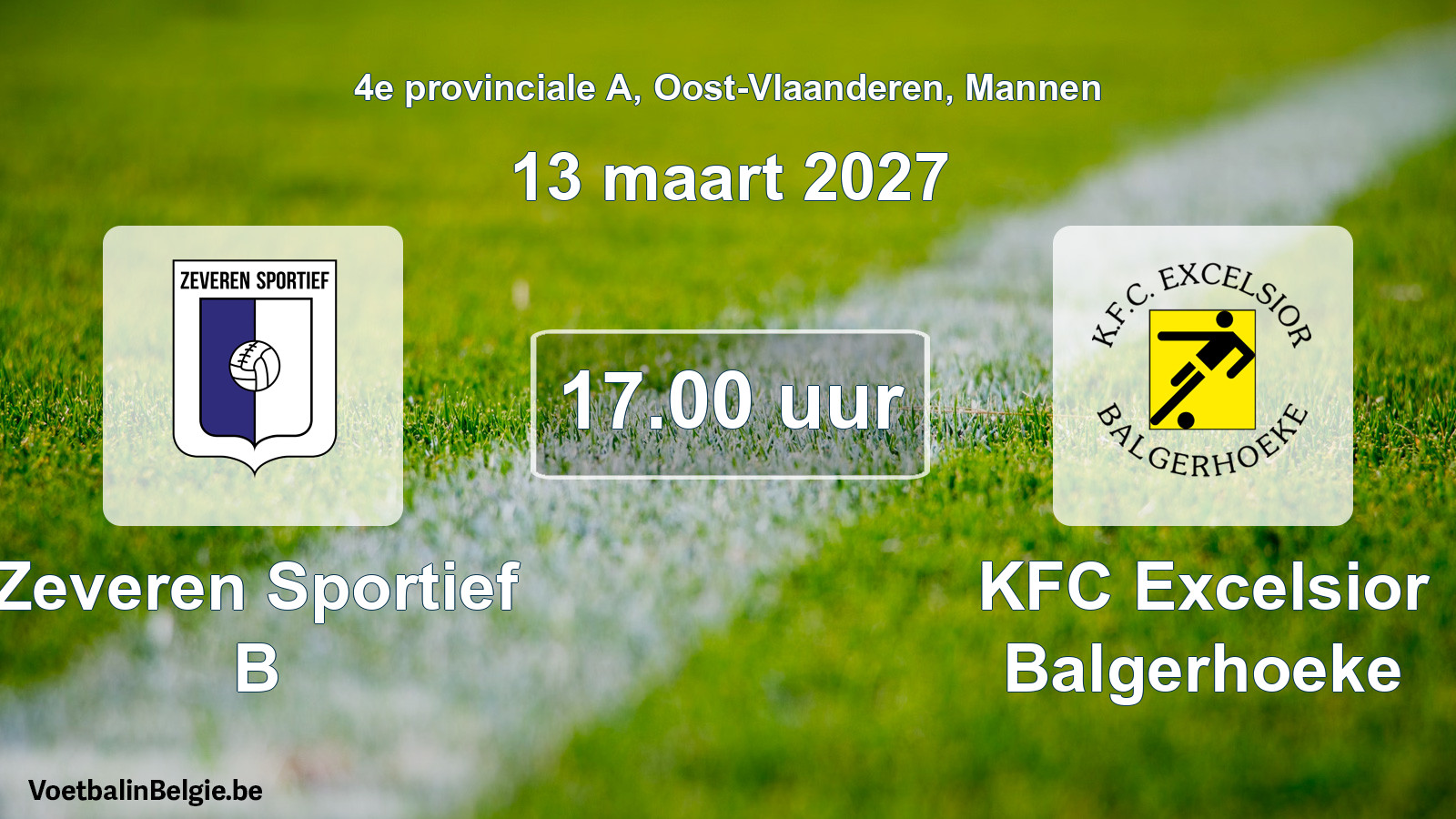 Geplande wedstrijd mannenvoetbal: Zeveren Sportief B - KFC Excelsior Balgerhoeke (13 maart 2027)