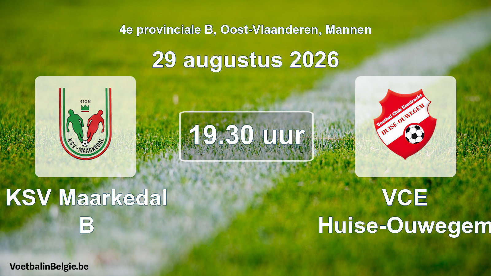 Geplande wedstrijd mannenvoetbal: KSV Maarkedal B - VCE Huise-Ouwegem (29 augustus 2026)