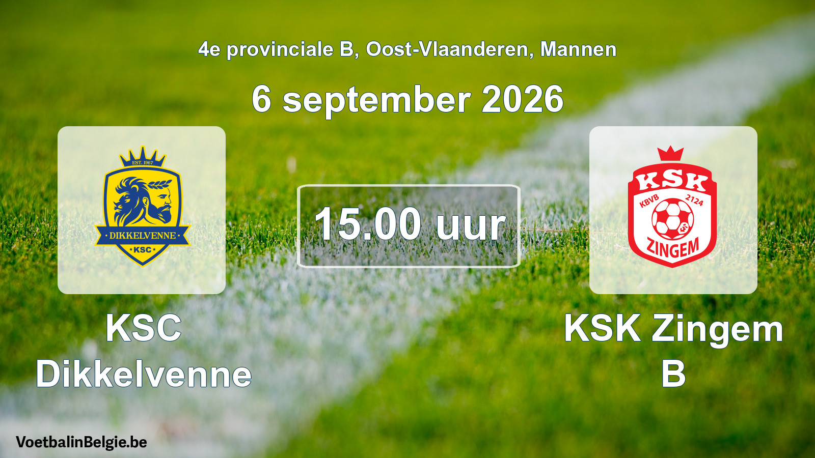 Geplande wedstrijd mannenvoetbal: KSC Dikkelvenne - KSK Zingem B (6 september 2026)