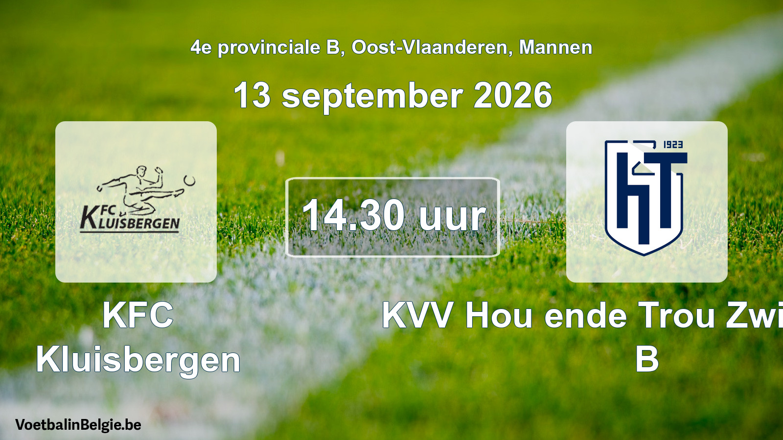 Geplande wedstrijd mannenvoetbal: KFC Kluisbergen - KVV Hou ende Trou Zwijnaarde B (13 september 2026)