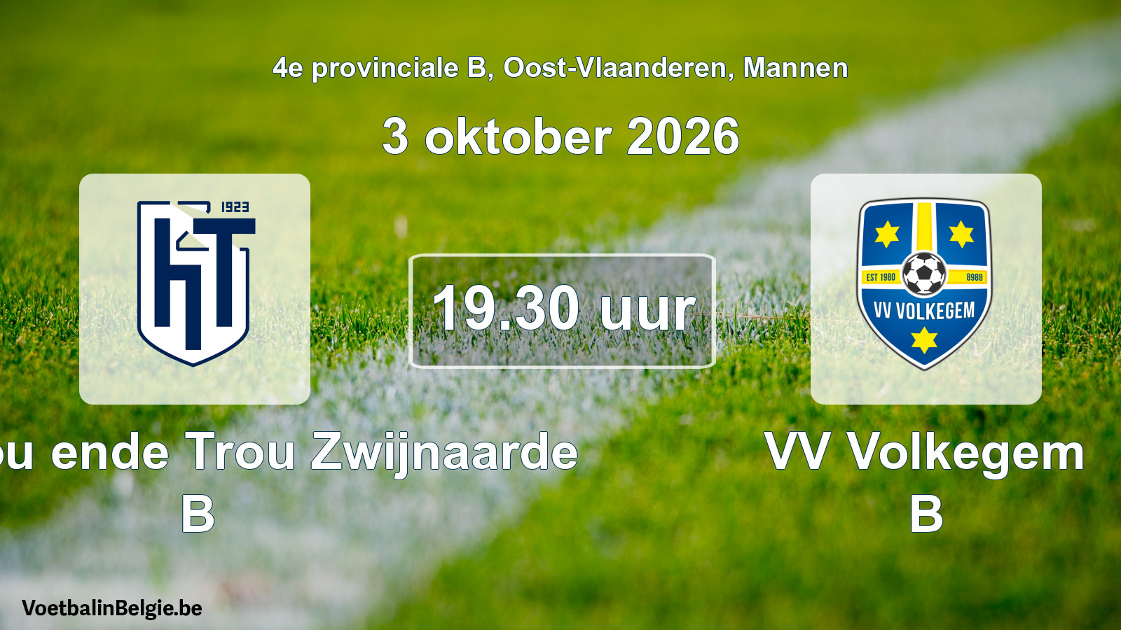 Geplande wedstrijd mannenvoetbal: KVV Hou ende Trou Zwijnaarde B - VV Volkegem B (3 oktober 2026)