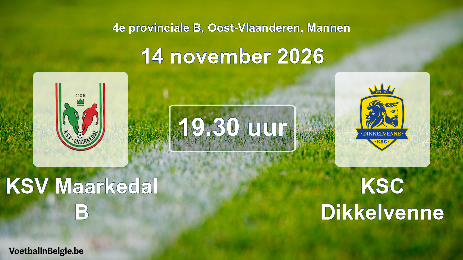 Geplande wedstrijd mannenvoetbal: KSV Maarkedal B - KSC Dikkelvenne (14 november 2026)