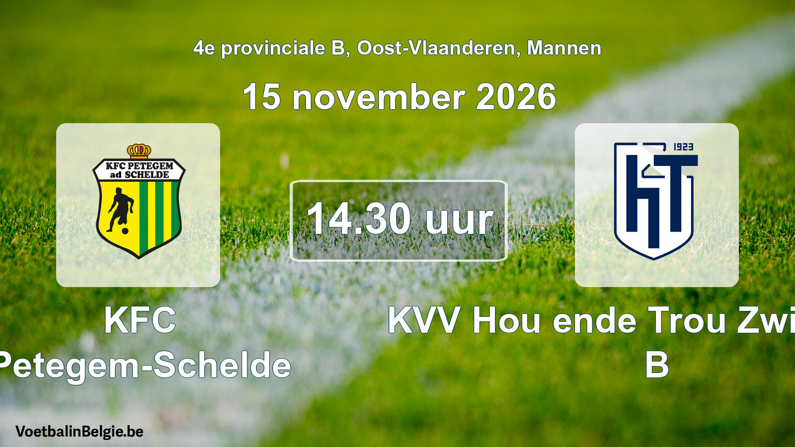 Geplande wedstrijd mannenvoetbal: KFC Petegem-Schelde - KVV Hou ende Trou Zwijnaarde B (15 november 2026)