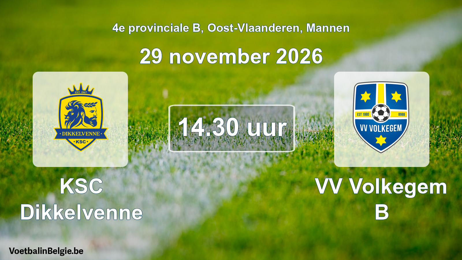 Geplande wedstrijd mannenvoetbal: KSC Dikkelvenne - VV Volkegem B (29 november 2026)