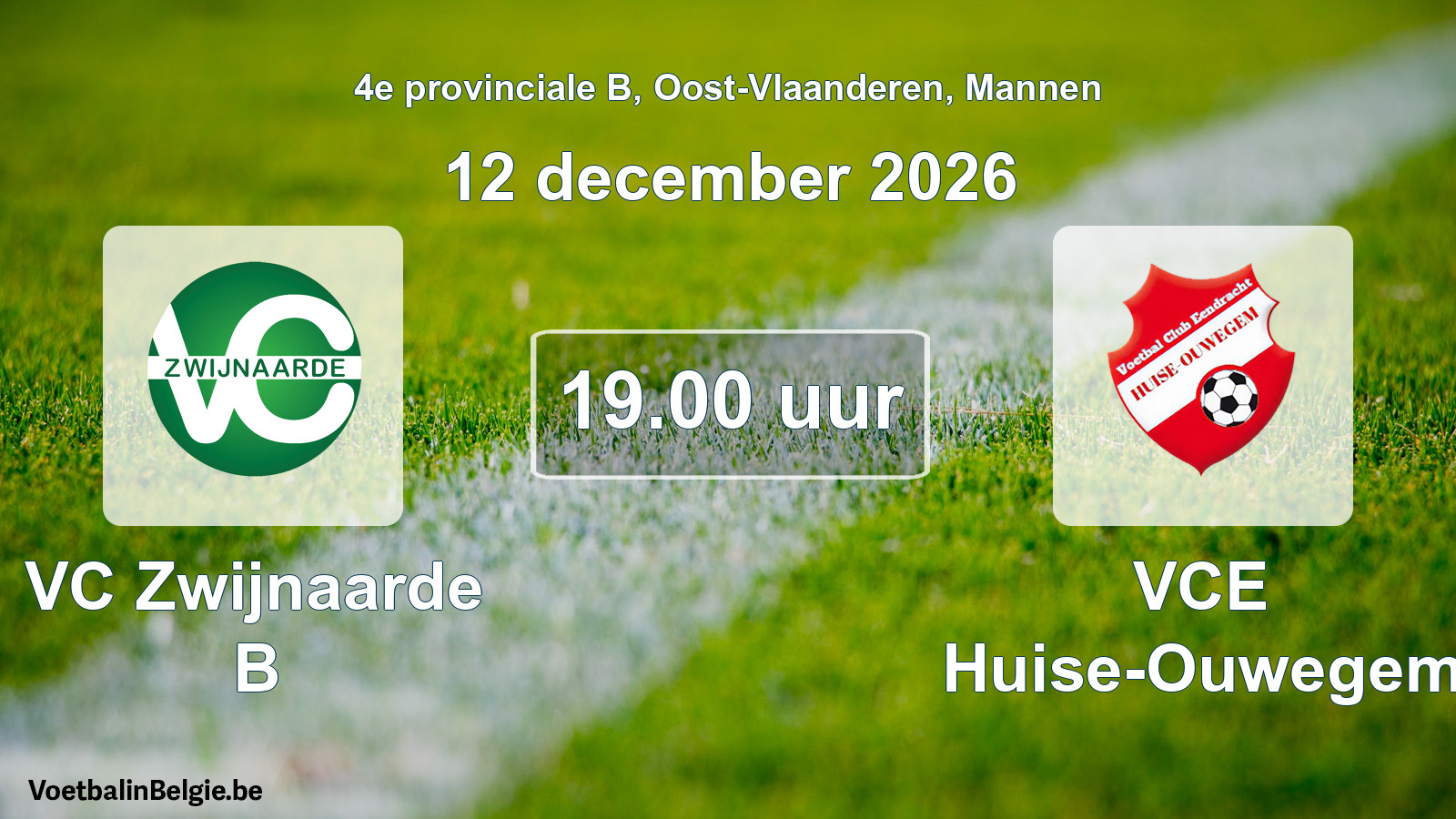 Geplande wedstrijd mannenvoetbal: VC Zwijnaarde B - VCE Huise-Ouwegem (12 december 2026)