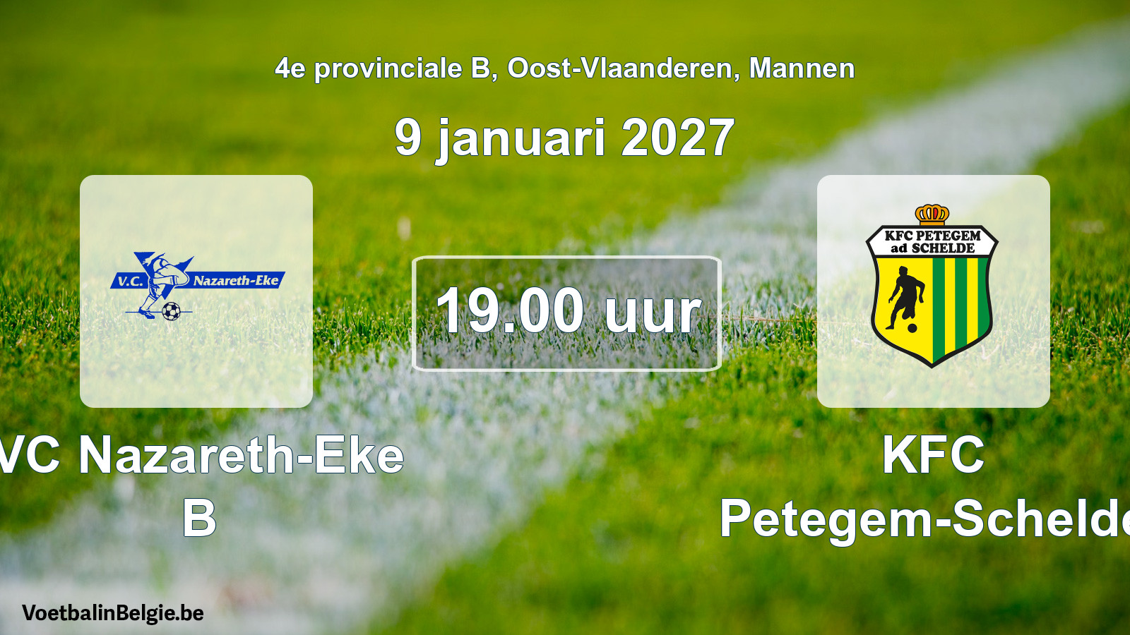 Geplande wedstrijd mannenvoetbal: VC Nazareth-Eke B - KFC Petegem-Schelde (9 januari 2027)