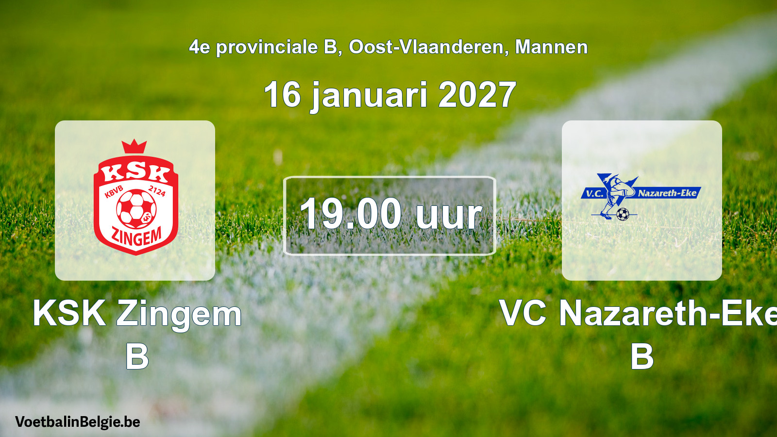 Geplande wedstrijd mannenvoetbal: KSK Zingem B - VC Nazareth-Eke B (16 januari 2027)