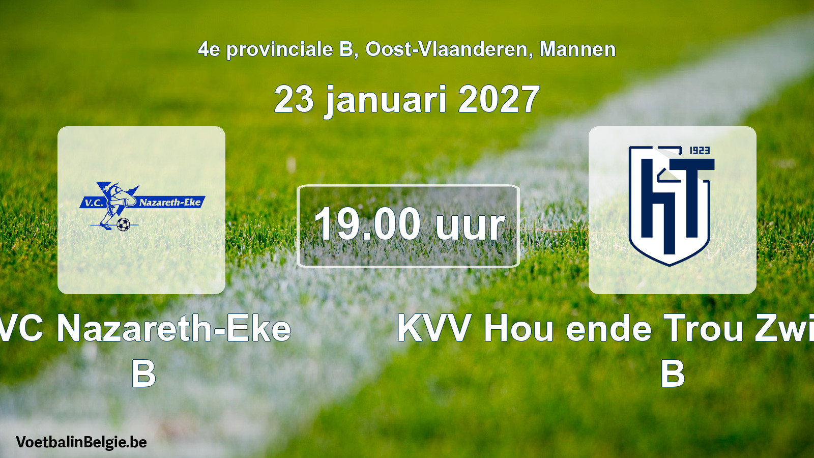 Geplande wedstrijd mannenvoetbal: VC Nazareth-Eke B - KVV Hou ende Trou Zwijnaarde B (23 januari 2027)
