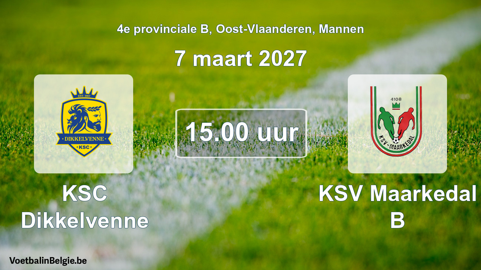 Geplande wedstrijd mannenvoetbal: KSC Dikkelvenne - KSV Maarkedal B (7 maart 2027)