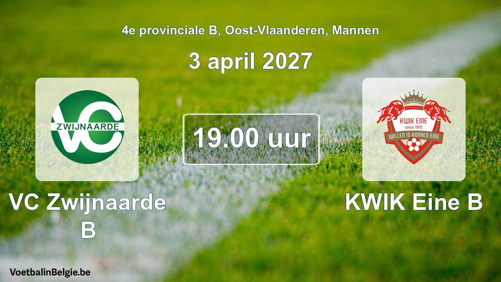 Geplande wedstrijd mannenvoetbal: VC Zwijnaarde B - KWIK Eine B (3 april 2027)