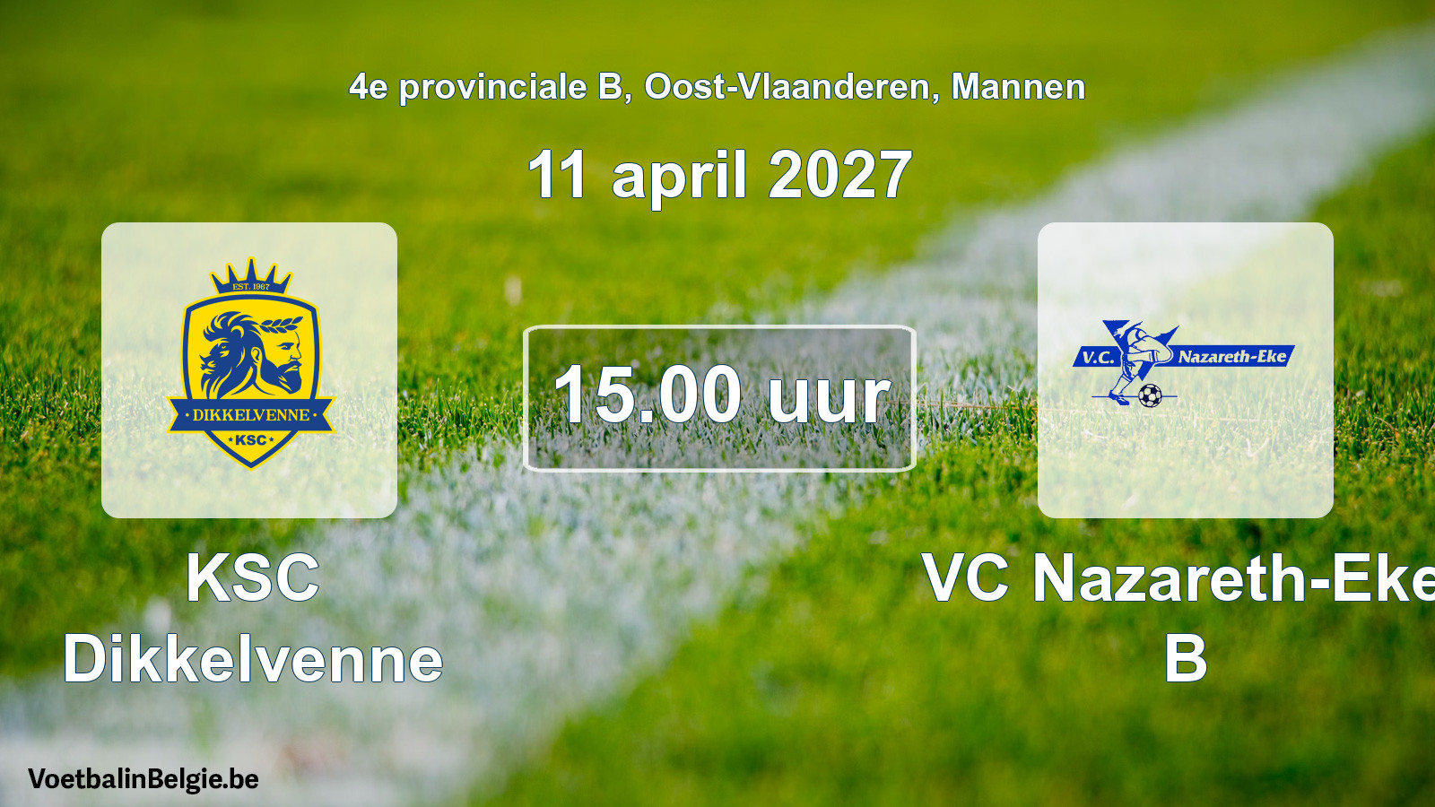 Geplande wedstrijd mannenvoetbal: KSC Dikkelvenne - VC Nazareth-Eke B (11 april 2027)