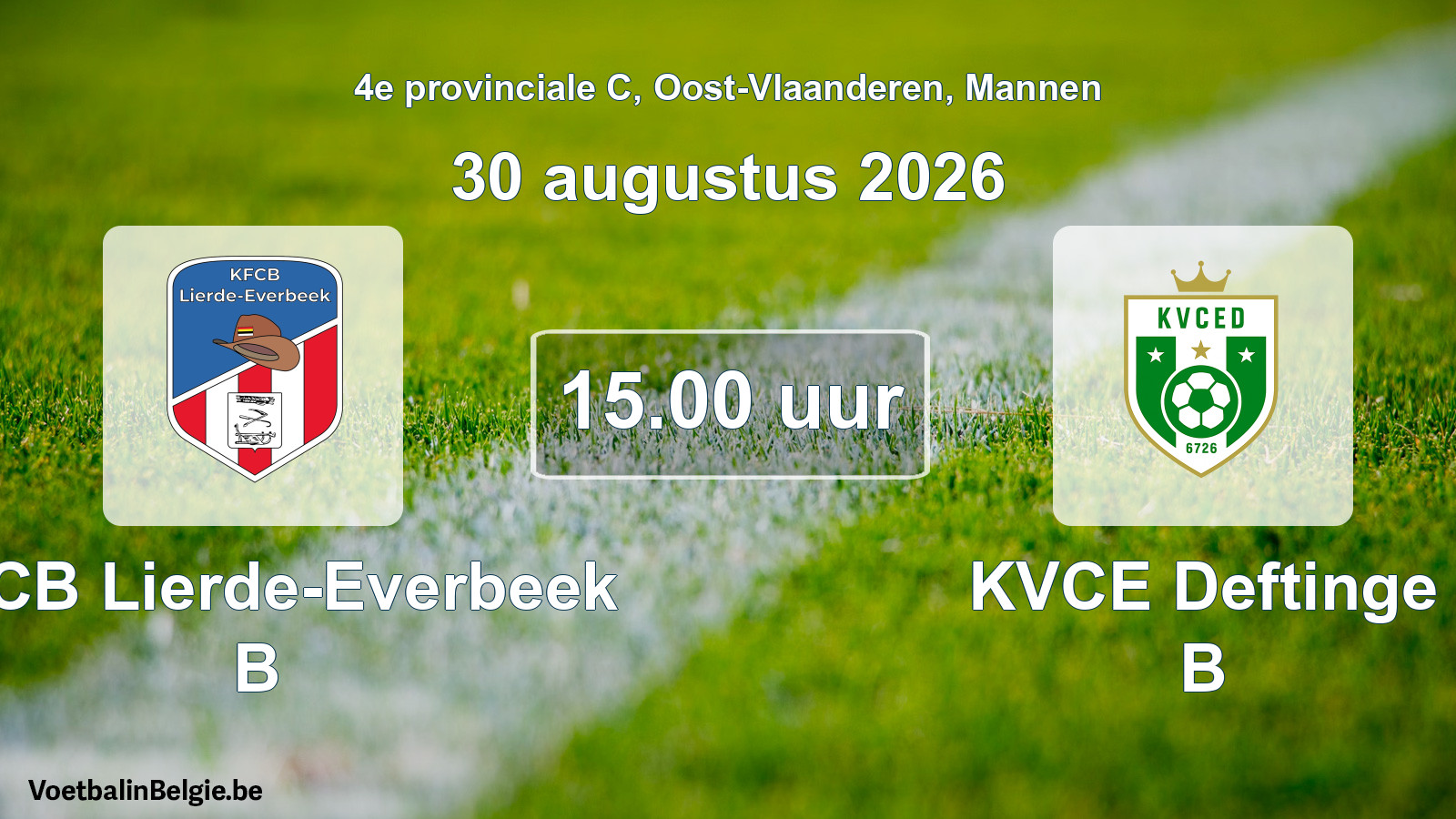 Geplande wedstrijd mannenvoetbal: KFCB Lierde-Everbeek B - KVCE Deftinge B (30 augustus 2026)