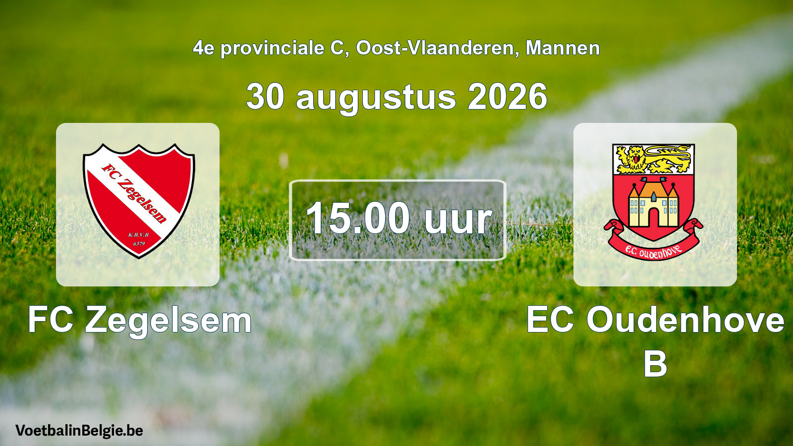Geplande wedstrijd mannenvoetbal: FC Zegelsem - EC Oudenhove B (30 augustus 2026)
