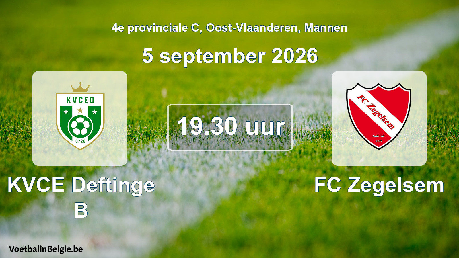 Geplande wedstrijd mannenvoetbal: KVCE Deftinge B - FC Zegelsem (5 september 2026)